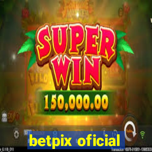 betpix oficial